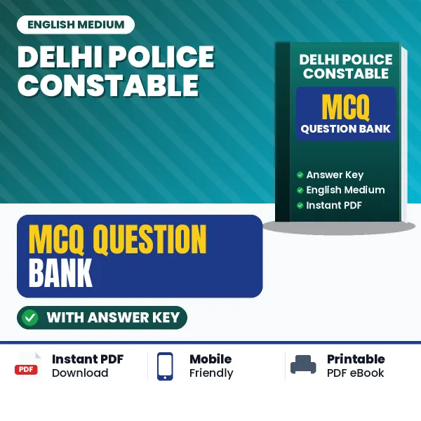 Delhi Police Constable MCQ with Answer Key Book PDF in English – Exam-Oriented Objective Questions for Quick Revision