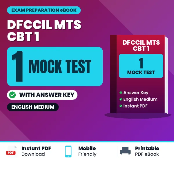 Download 10 DFCCIL MTS CBT 1 Mock Tests PDF (English) Based on the Latest Exam Pattern