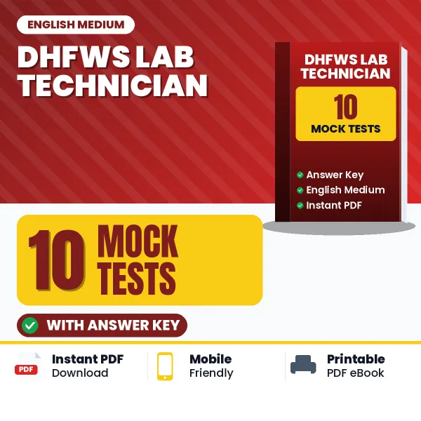 DHFWS Lab Technician Exam Mock Test Series (English): 10 Exam-Like Mock Tests with Answers