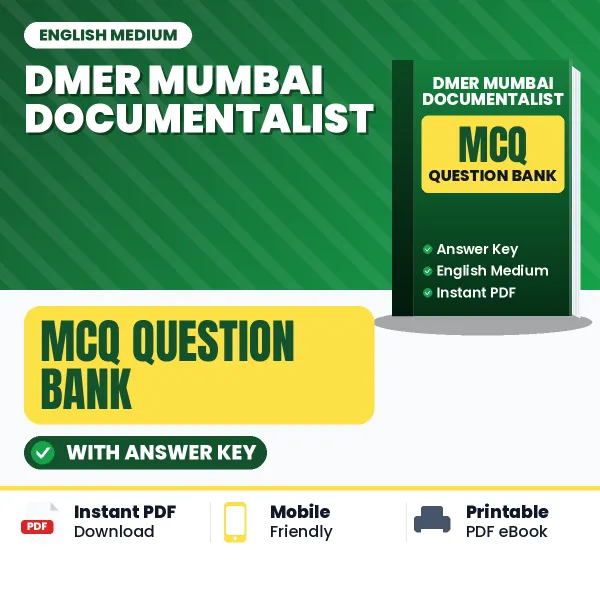 Download DMER Mumbai Documentalist Exam MCQ PDF in English – Important Objective Questions with Answers