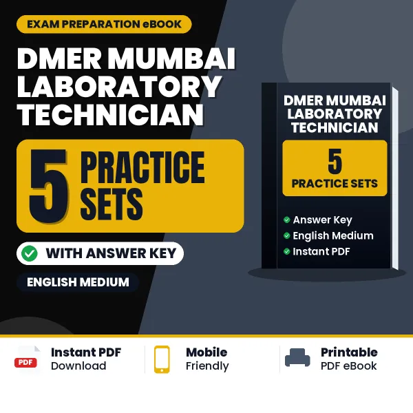 Test Your DMER Mumbai Laboratory Technician Exam Preparation – 5 Practice Sets with Answer Key in PDF Format (English)