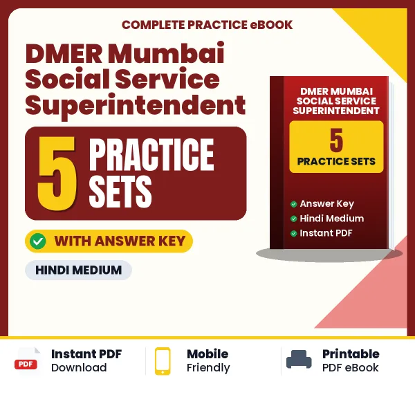 Download 5 DMER Mumbai Social Service Superintendent Practice Sets PDF (Hindi) Based on the Latest Exam Pattern