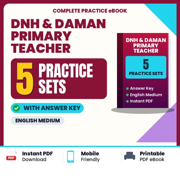 Latest Pattern DNH & Daman Primary Teacher Practice Set eBook in English – 5 Practice Sets with Answer Key for Self-Assessment
