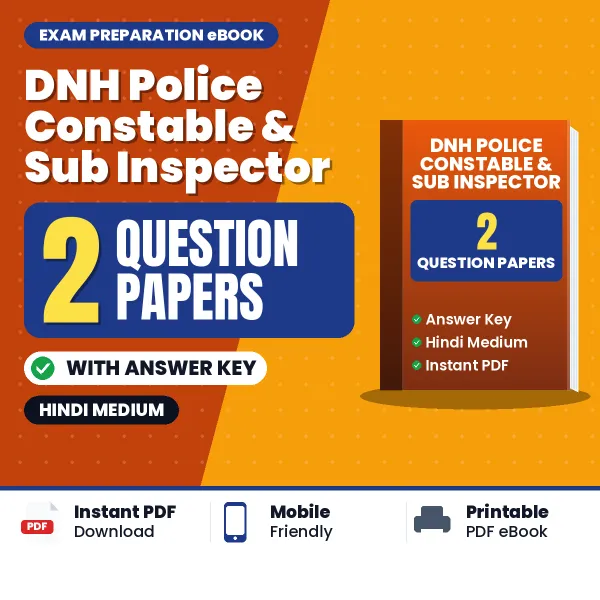 DNH Police Constable & Sub Inspector Exam Question Paper Series (Hindi): 2 Exam-Like Question Papers with Answers