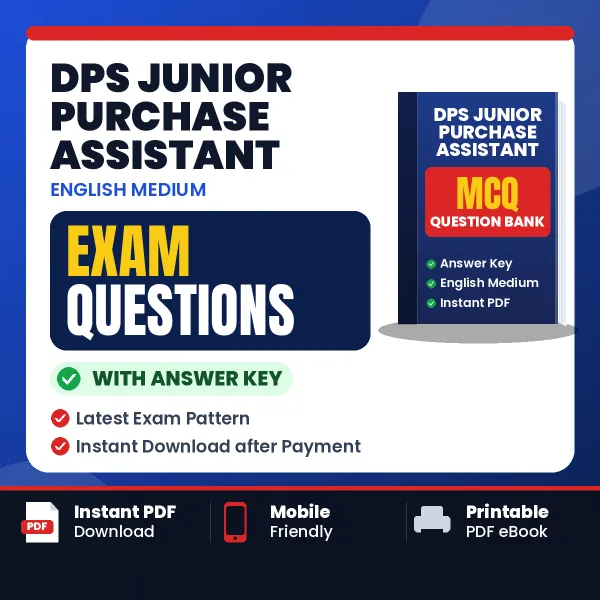 DPS Junior Purchase Assistant Study eBook (English): Exam-Oriented Questions with Answers in PDF