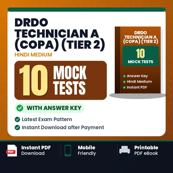 DRDO Technician A (COPA) (Tier 2) Mock Test PDF in Hindi – 10 Full-Length Mock Tests with Answer Key