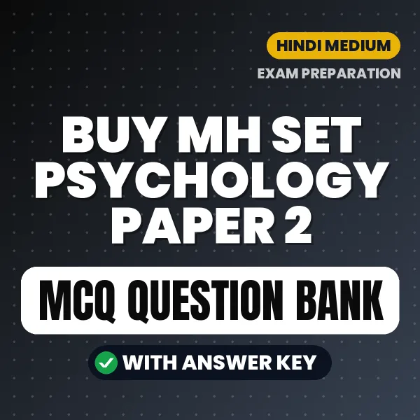 Buy MH SET Psychology Paper 2 Exam Objective Type Questions eBook in Hindi – Latest Pattern MCQ Collection