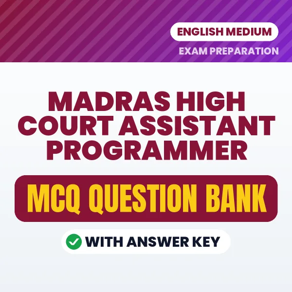 Download Madras High Court Assistant Programmer Exam MCQ PDF in English – Important Objective Questions with Answers