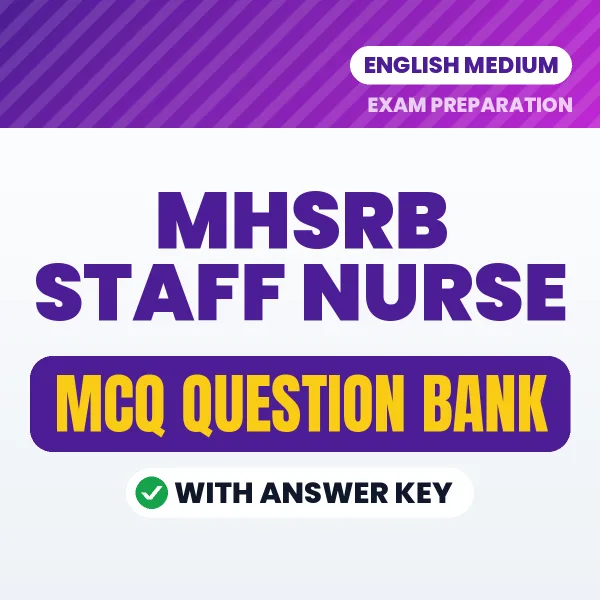 Prepare for MHSRB Staff Nurse Exam with Multiple Choice Questions & Answers PDF in English