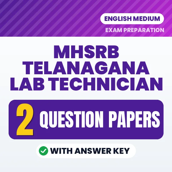 MHSRB Telanagana Lab Technician Question Paper PDF in English – 2 Full-Length Question Papers with Answer Key