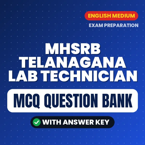 Download MHSRB Telanagana Lab Technician Exam MCQ PDF in English – Important Objective Questions with Answers