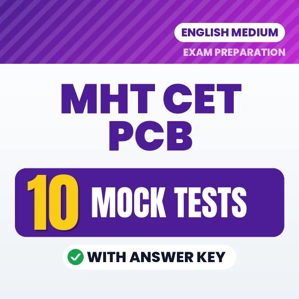 Latest Pattern MHT CET PCB Mock Test eBook in English – 10 Mock Tests with Answer Key for Self-Assessment