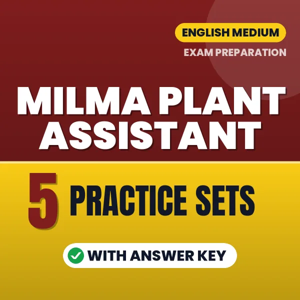 MILMA Plant Assistant Exam Practice Set Series (English): 5 Exam-Like Practice Sets with Answers