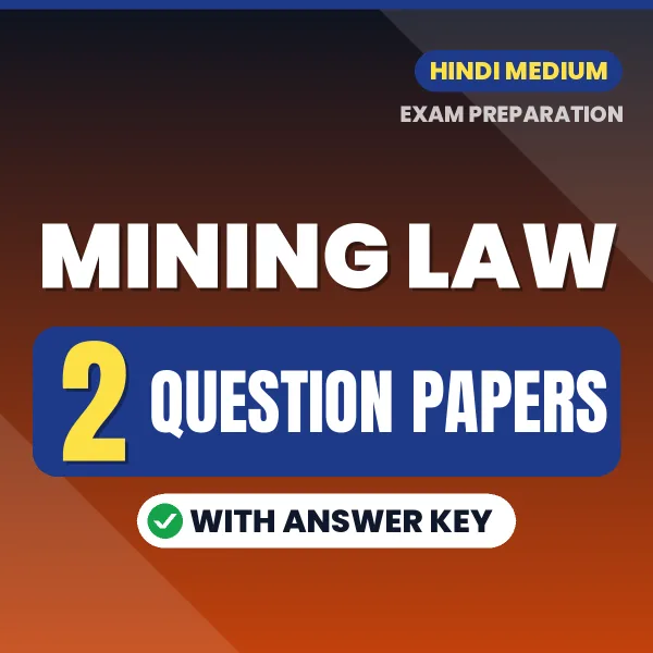 2 Question Papers for Mining Law Exam in Hindi | Practice eBook with Answer Key – Instant PDF Download