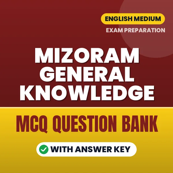Crack Mizoram General Knowledge Exam with This MCQ Practice Book PDF in English – Instant Download