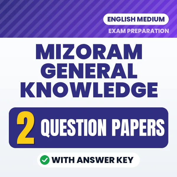 Mizoram General Knowledge Exam Question Paper Series (English): 2 Exam-Like Question Papers with Answers