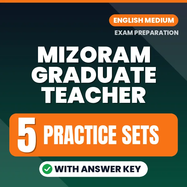 Boost Your Mizoram Graduate Teacher Exam Score with 5 Practice Sets with Answer Key in English – PDF eBook