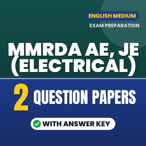 Latest Pattern MMRDA AE, JE (Electrical) Question Paper eBook in English – 2 Question Papers with Answer Key for Self-Assessment