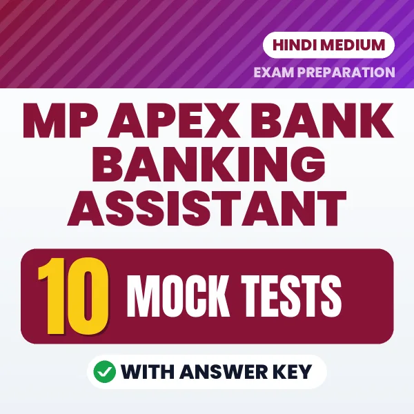 Boost Your MP Apex Bank Banking Assistant Exam Score with 10 Mock Tests with Answer Key in Hindi – PDF eBook