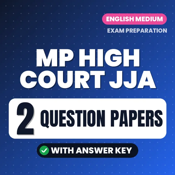 MP High Court JJA Exam Question Paper Series (English): 2 Exam-Like Question Papers with Answers