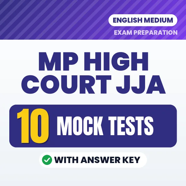 MP High Court JJA Exam Mock Test Series (English): 10 Exam-Like Mock Tests with Answers