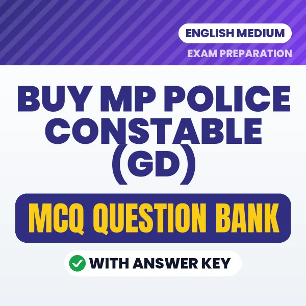 Buy MP Police Constable (GD) Exam Objective Type Questions eBook in English – Latest Pattern MCQ Collection