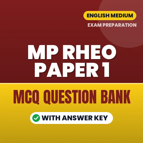 MP RHEO Paper 1 Exam Objective Question Bank (English): MCQs with Answer Key Based on the Latest Syllabus