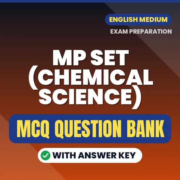 Crack MP SET (CHEMICAL SCIENCE) Exam with This MCQ Practice Book PDF in English – Instant Download