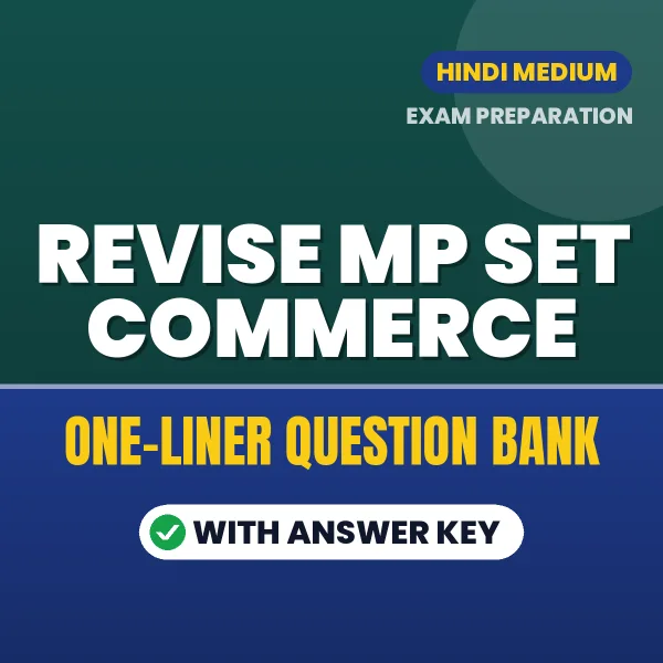 Revise MP SET Commerce Exam Faster with Important One-Liner Questions & Answers PDF in Hindi