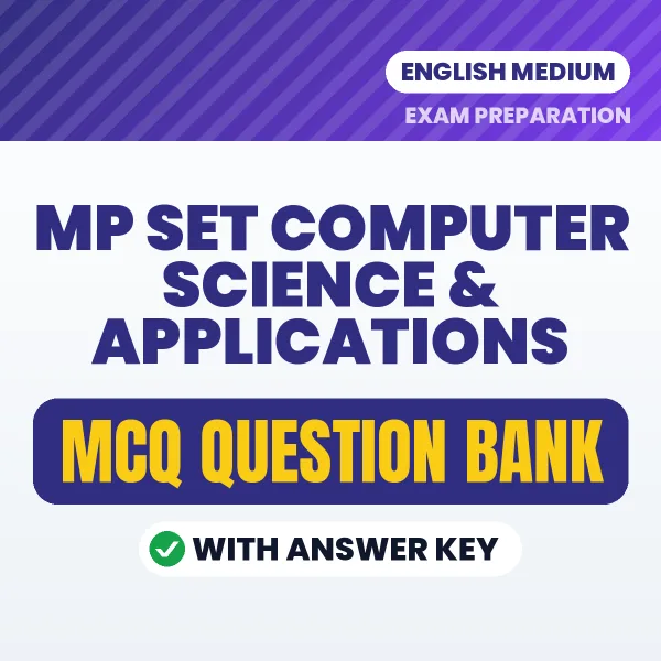 Crack MP SET Computer Science & Applications Exam with This MCQ Practice Book PDF in English – Instant Download