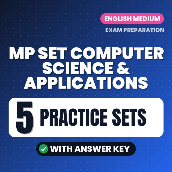 MP SET Computer Science & Applications Exam Practice Set Series (English): 5 Exam-Like Practice Sets with Answers