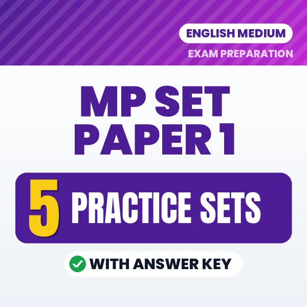 Test Your MP SET Paper 1 Exam Preparation – 5 Practice Sets with Answer Key in PDF Format (English)