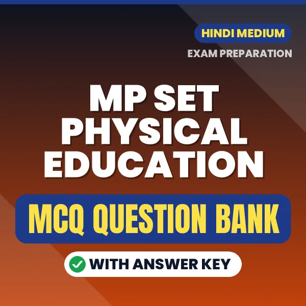 Crack MP SET Physical Education Exam with This MCQ Practice Book PDF in Hindi – Instant Download