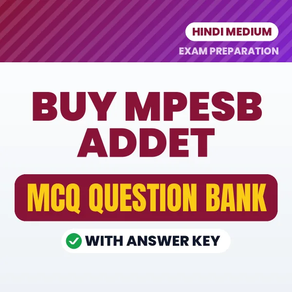 Buy MPESB ADDET Exam Objective Type Questions eBook in Hindi – Latest Pattern MCQ Collection