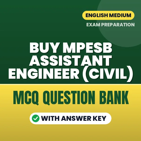 Buy MPESB Assistant Engineer (Civil) Exam Objective Type Questions eBook in English – Latest Pattern MCQ Collection