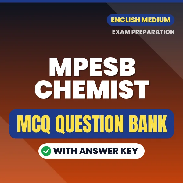 Crack MPESB Chemist Exam with This MCQ Practice Book PDF in English – Instant Download