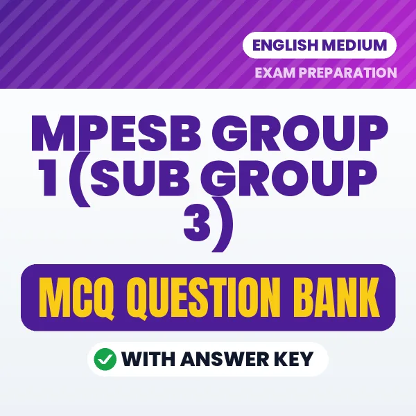 MPESB Group 1 (Sub Group 3) Important MCQs with Answers (English) – Digital Question Bank for Exam Preparation