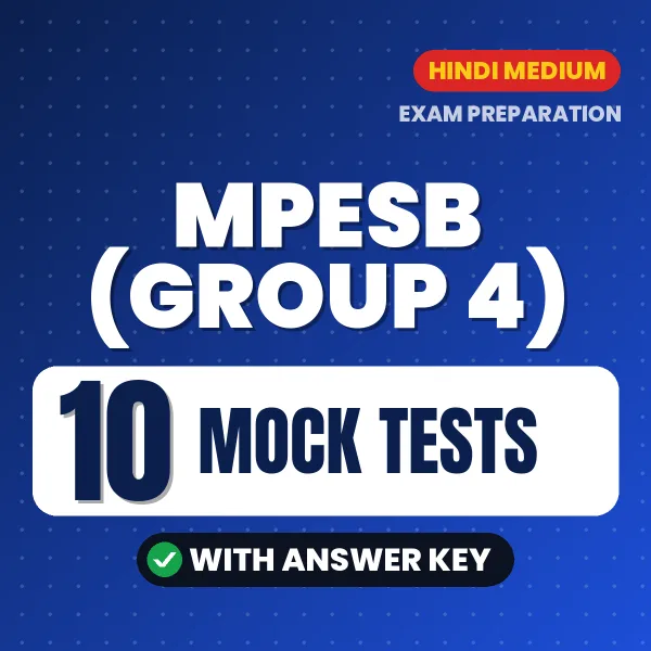 10 Mock Tests for MPESB (Group 4) Exam in Hindi | Practice eBook with Answer Key – Instant PDF Download