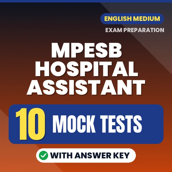 10 Mock Tests for MPESB Hospital Assistant Exam in English | Practice eBook with Answer Key – Instant PDF Download