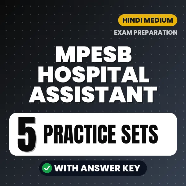 Latest Pattern MPESB Hospital Assistant Practice Set eBook in Hindi – 5 Practice Sets with Answer Key for Self-Assessment