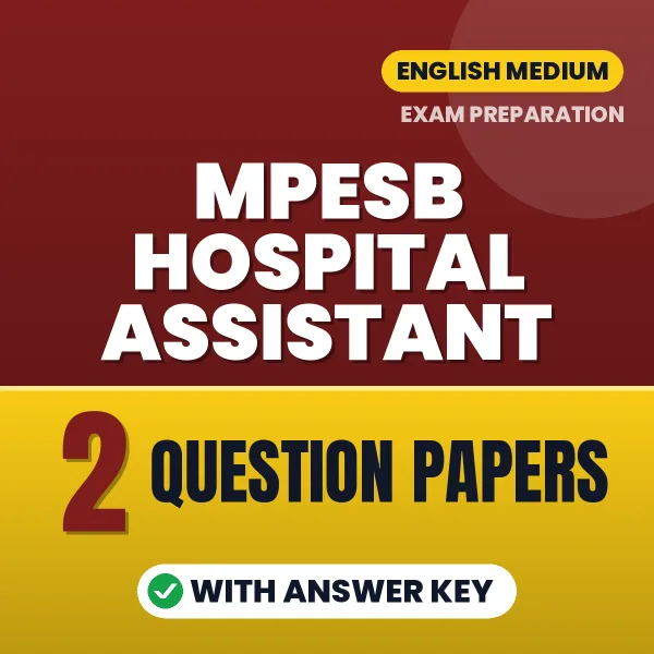2 Question Papers for MPESB Hospital Assistant Exam in English | Practice eBook with Answer Key – Instant PDF Download