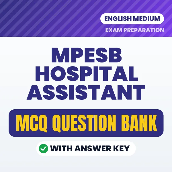 MPESB Hospital Assistant MCQ with Answer Key Book PDF in English – Exam-Oriented Objective Questions for Quick Revision