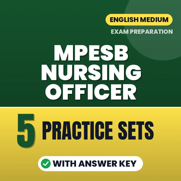 MPESB Nursing Officer Practice Set PDF in English – 5 Full-Length Practice Sets with Answer Key