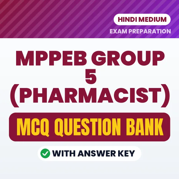 Crack MPPEB Group 5 (Pharmacist) Exam with This MCQ Practice Book PDF in Hindi – Instant Download