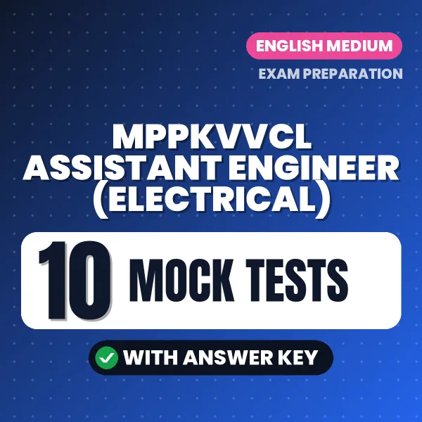 MPPKVVCL Assistant Engineer (Electrical) Mock Test PDF in English – 10 Full-Length Mock Tests with Answer Key