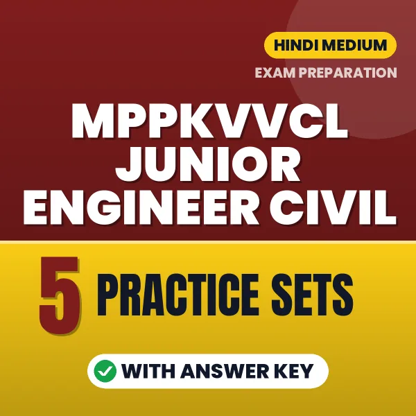Practice for MPPKVVCL Junior Engineer Civil Exam at Home – 5 Practice Sets PDF in Hindi with Answers
