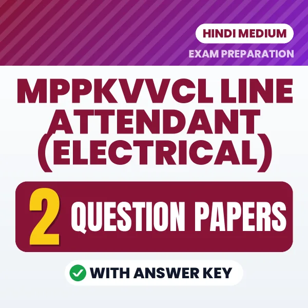 MPPKVVCL Line Attendant (Electrical) Exam Question Paper Series (Hindi): 2 Exam-Like Question Papers with Answers