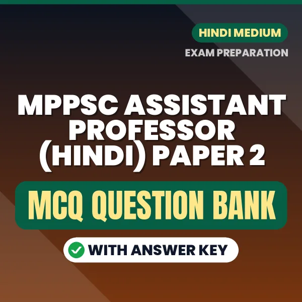 Prepare for MPPSC Assistant Professor (Hindi) Paper 2 Exam with Multiple Choice Questions & Answers PDF in Hindi