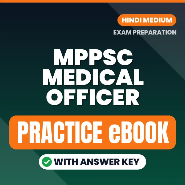 MPPSC Medical Officer Exam eBook PDF in Hindi – Complete Practice Material for Smart Preparation