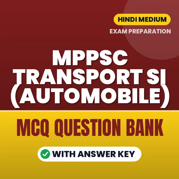 MPPSC Transport SI (Automobile) MCQ with Answer Key Book PDF in Hindi – Exam-Oriented Objective Questions for Quick Revision